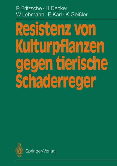 Resistenz von Kulturpflanzen gegen tierische Schaderreger