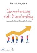 Gewinnberatung statt Steuerberatung