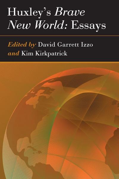 Huxley’s Brave New World