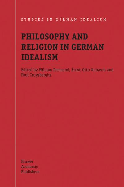 Philosophy and Religion in German Idealism