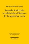 Deutsche Streitkräfte in militärischen Missionen d