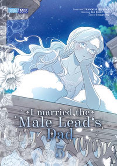 I married the Male Lead’s Dad 05