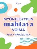 Myönteisyyden mahtava voima