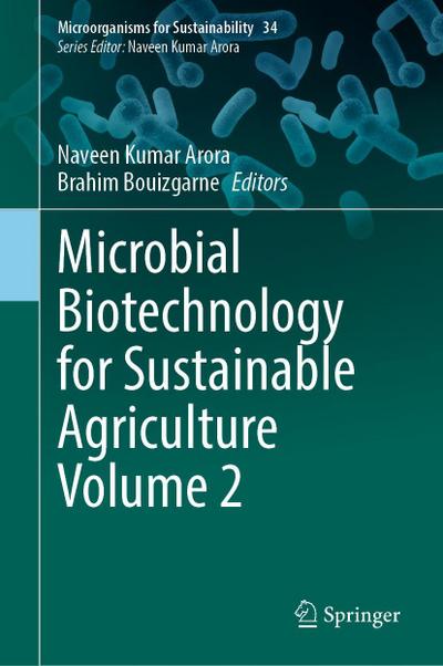 Microbial Biotechnology for Sustainable Agriculture Volume 2