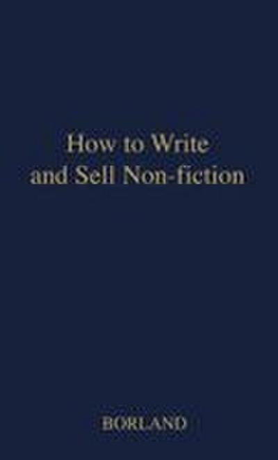 How to Write and Sell Non-Fiction