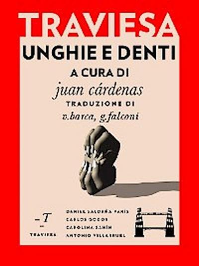 Unghie e denti