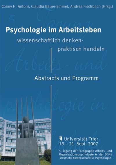 Psychologie im Arbeitsleben: Wissenschaftlich denken - praktisch handeln
