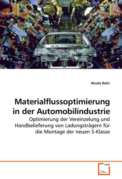 Materialflussoptimierung in der Automobilindustrie