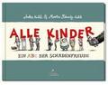 Alle Kinder - Ein Abc der Schadenfreude (Mini)