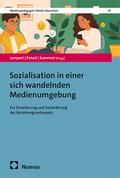 Sozialisation in einer sich wandelnden Medienumgebung