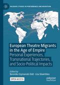 European Theatre Migrants in the Age of Empire