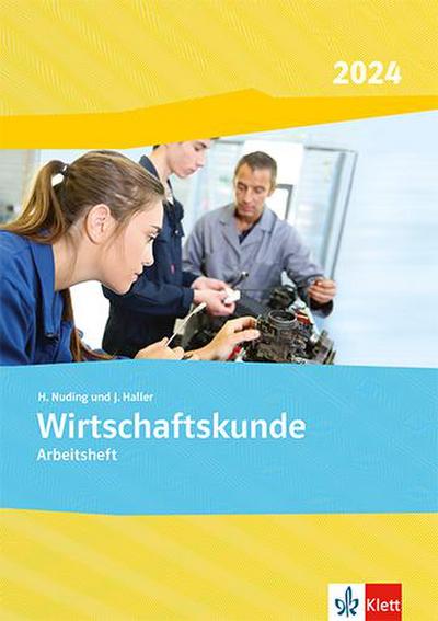 Wirtschaftskunde Gesamtarbeitsheft  Ausgabe 2024