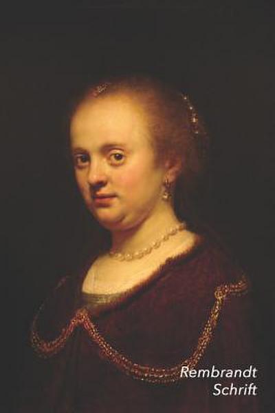 Rembrandt Schrift: Portret van een jonge vrouw Artistiek Dagboek voor Aantekeningen Stijlvol Notitieboek Ideaal Voor School, Studie, Rece