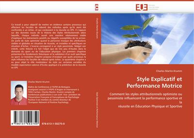 Style Explicatif et Performance Motrice