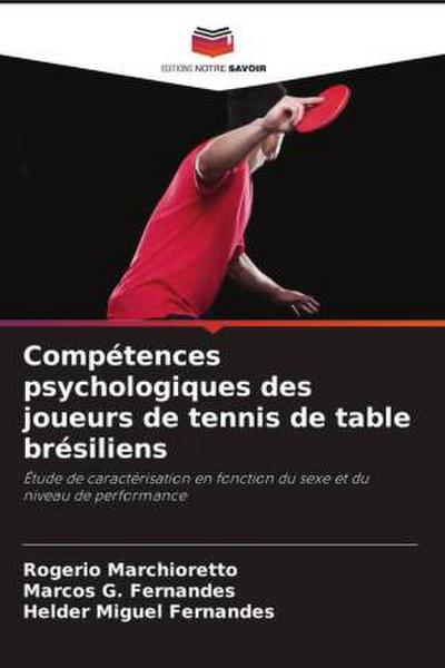 Compétences psychologiques des joueurs de tennis de table brésiliens