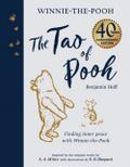 The Tao of Pooh. 40th Anniversary Gift Edition