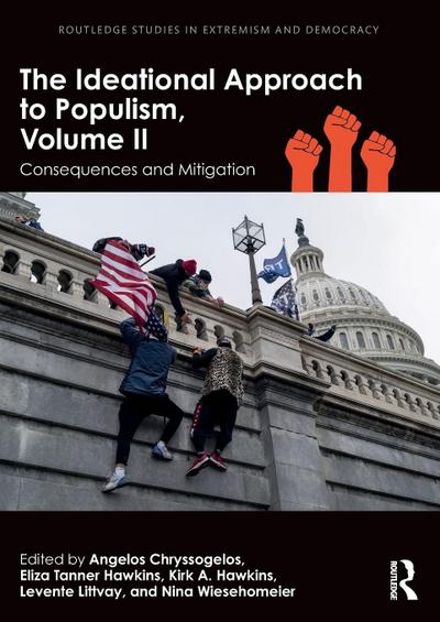 The Ideational Approach to Populism, Volume II
