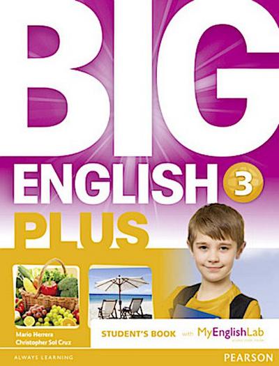 Big English Plus American Edition 3 Students’ Book with MyEnglishLab Access Code Pack New Edition
