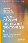 Economic and Societal Transformation in Pandemic-Trapped India