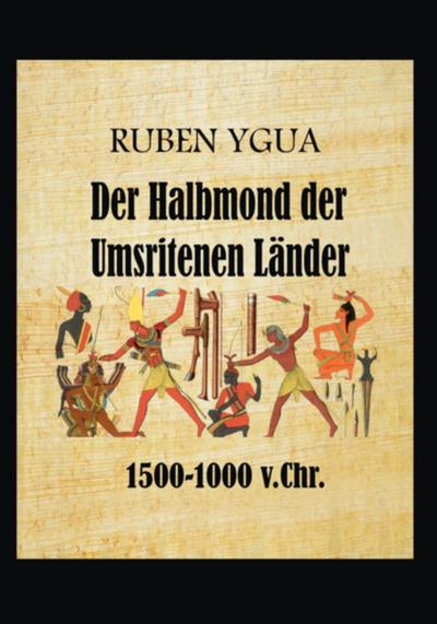 Der Halbmond Der Umstrittenen Länder (eBook, EPUB) - Ruben Ygua