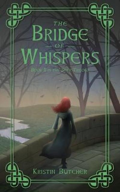 Butcher, K: Bridge of Whispers