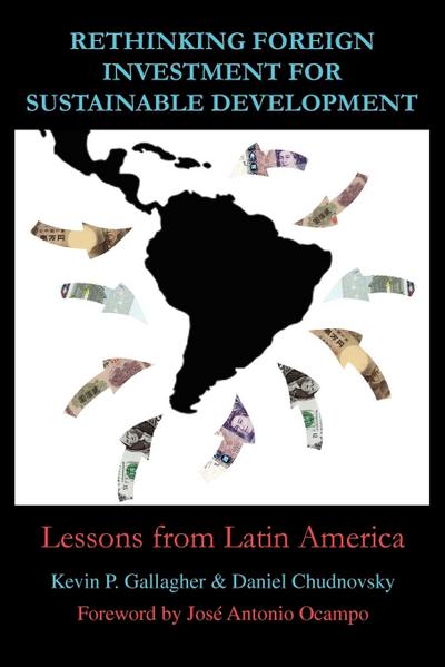 Rethinking Foreign Investment for Sustainable Development