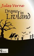 Ein Drama in Livland