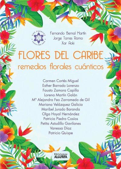 Flores del Caribe: Remedios florales
