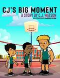 CJ’s Big Moment