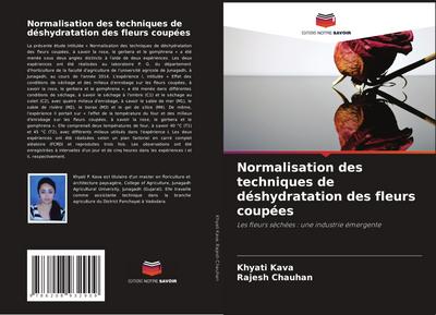 Normalisation des techniques de déshydratation des fleurs coupées
