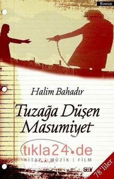 Tuzaga Düsen Masumiyet