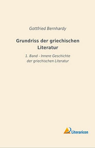 Grundriss der griechischen Literatur