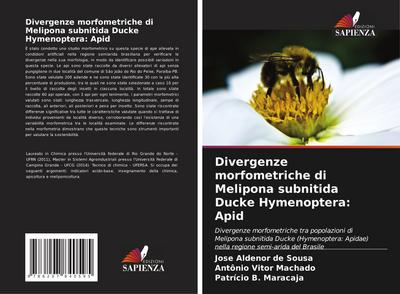 Divergenze morfometriche di Melipona subnitida Ducke Hymenoptera: Apid