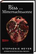 Biss zur Mitternachtssonne (Bella und Edward 5)