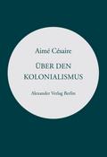 Über den Kolonialismus
