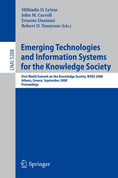 Emerging Technologies and Information Systems for the Knowledge Society