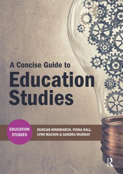 Concise Guide to Education Studies