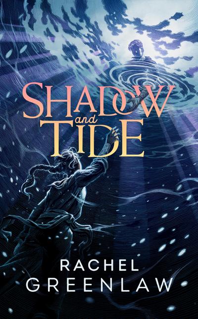 Greenlaw, R: Shadow And Tide