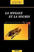 La mygale et la souris