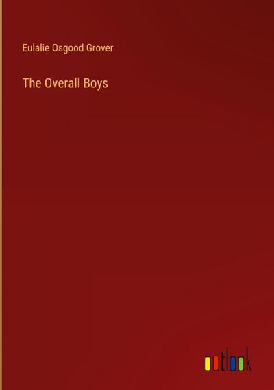 The Overall Boys