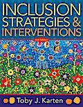 Inclusion Strategies and Interventions, Second Edition