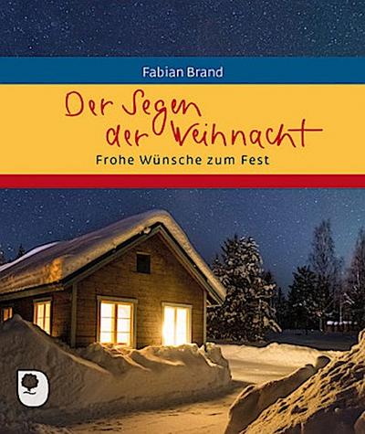 Der Segen der Weihnacht