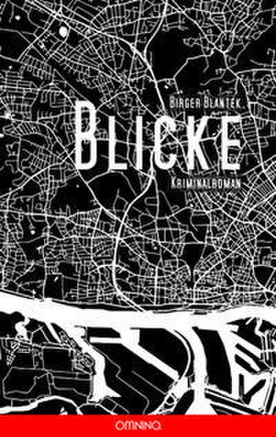 Blicke