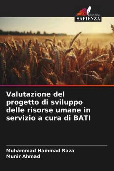 Valutazione del progetto di sviluppo delle risorse umane in servizio a cura di BATI