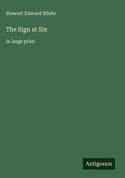 The Sign at Six
