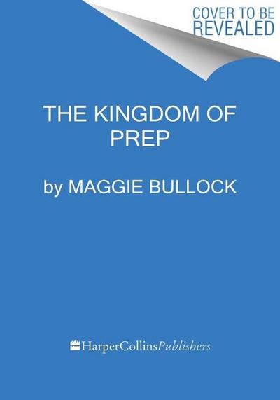The Kingdom of Prep