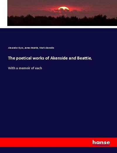 The poetical works of Akenside and Beattie