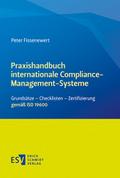 Praxishandbuch internationale Compliance-Managemen