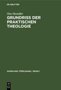 Grundriss der praktischen Theologie