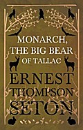 Monarch, the Big Bear of Tallac